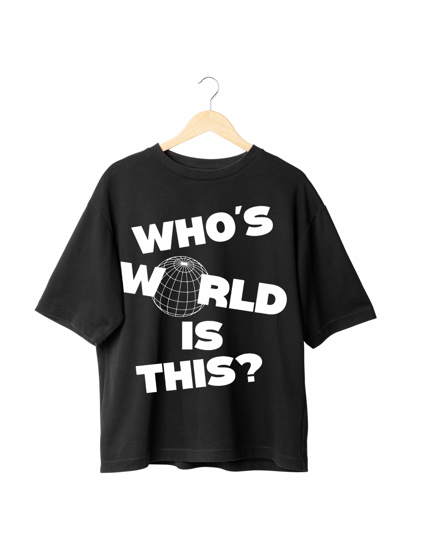 Who’s World? Tee